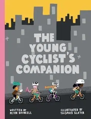 The Young Cyclists Companion - Peter Drinkell