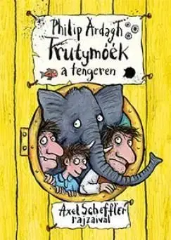 Trutymóék e tengeren - Philip Ardagh