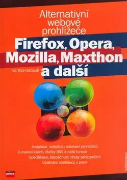 Firefox, Opera, Mozilla, Maxthon a další - Vojtěch Bednář
