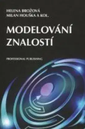 Modelování znalostí - Helena Brožová, Milan Houška