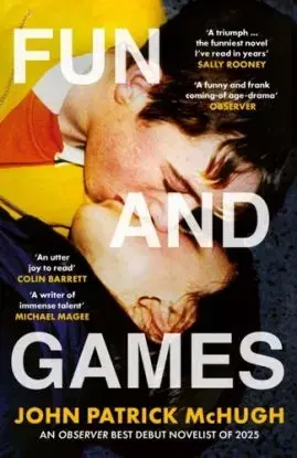Fun and Games - John Patrick McHugh