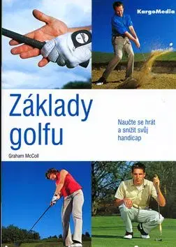 Základy golfu - Graham McColl