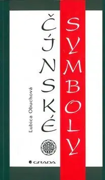 Čínské symboly - Ľubica Obuchová
