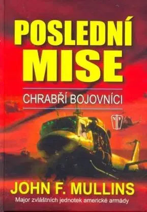 Poslední mise - John Mullins