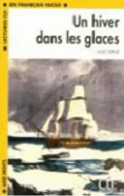 CLE LFF 1 Un Hiver dans les Glaces - Jules Verne