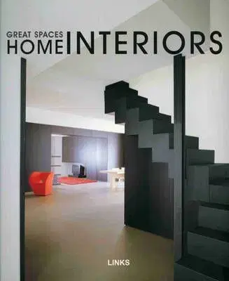 Great Spaces: Home Interiors