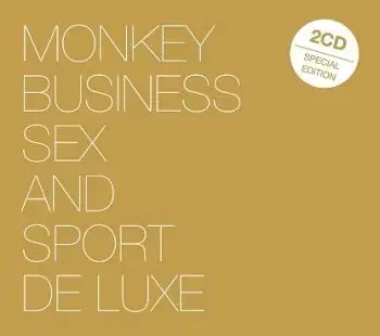 Monkey Business - Sex And Sport De Luxe 2CD - Monkey Business