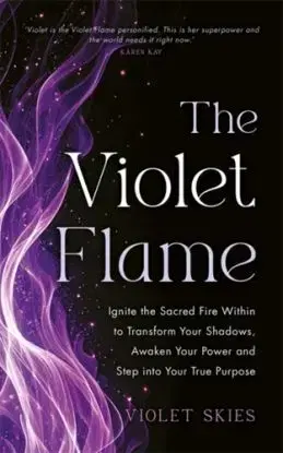 The Violet Flame - Violet Skies