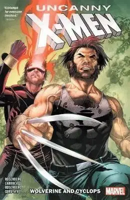 Uncanny X-men - Cyclops And Wolverine Vol. 1 - Matthew Rosenberg