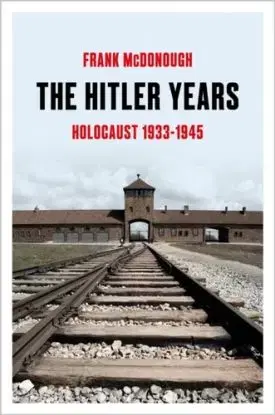 The Hitler Years - Frank McDonough