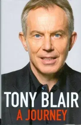A Journey - Tony Blair