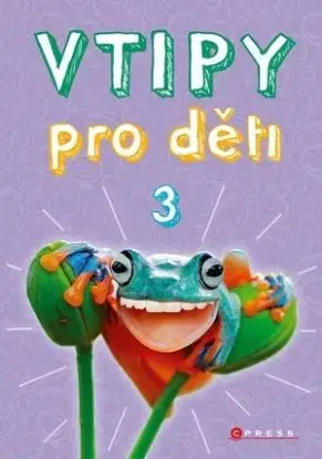 Vtipy pro děti 3 - Zuzana Neubauerová, Mirek Vostrý