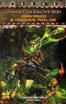 Chvastovzácný sok - Travis S. Taylor, John Ringo
