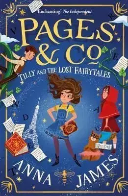 Pages & Co. - Tilly and the Lost Fairy Tales - Anna James