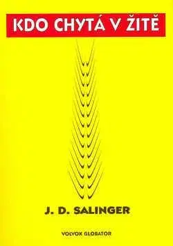 Kdo chytá v žitě - Jerome David Salinger