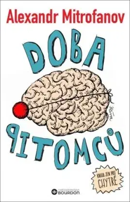 Doba pitomců - Alexandr Mitrofanov