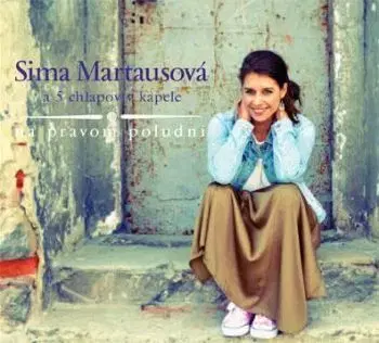 Martausová Sima - Na pravom poludní CD - Sima Martausová