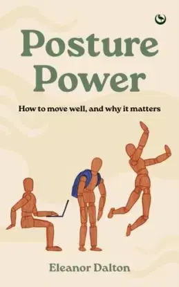Posture Power - Eleanor Dalton