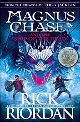 Magnus Chase and the Ship of the Dead - Rick Riordan