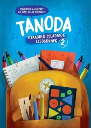 Tanoda - Gyakorlófeladatok elsősöknek 2. - Vera Galambos
