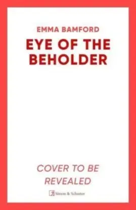 Eye of the Beholder - Emma Bamford