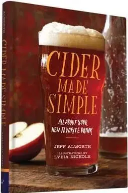 Cider Made Simple - Jeff Alworth