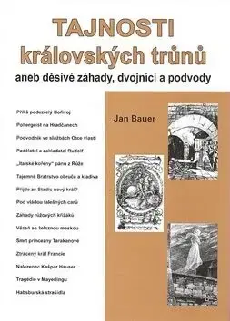 Tajnosti kralovskych trunu III - Jan Bauer