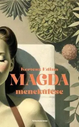 Magda menekülése - Edina Kertész