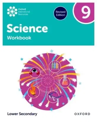 Oxford International Science: Workbook 9 (Lower Secondary) - Alyssa Fox-Charles, John Locke, Anna Harrison