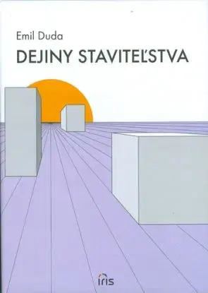 Dejiny staviteľstva - Emil Duda