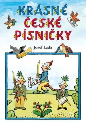 Krásné české písničky – Josef Lada - Lada Josef