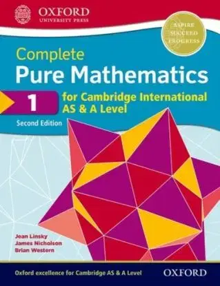 Complete Pure Mathematics 1 for Cambridge International AS & A Level - Brian Western, Jean Linsky, James Nicholson