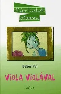Viola violával - Pál Békés
