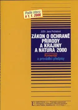 Zákon o ochranně přírody a krajiny a NATURA 2000 - Jana Prchalová
