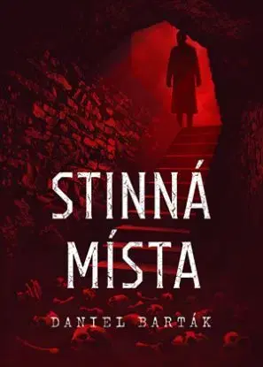 Stinná místa - Daniel Barták