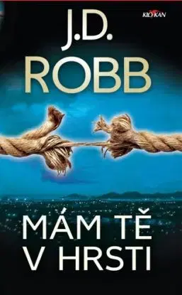 Mám tě v hrsti, 2. vydání - J. D. Robb