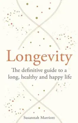 Longevity - Susannah Marriottová