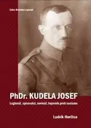 PhDr. Kudela Josef - Ludvík Horčica