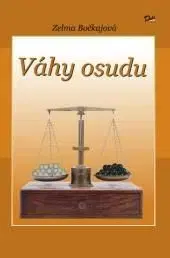 Váhy osudu - Zelma Bočkajová