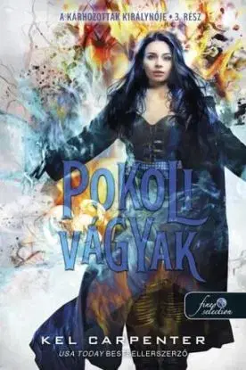 A Kárhozottak királynője 3: Pokoli vágyak - Kel Carpenter