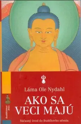 Ako sa veci majú - Láma Ole Nydahl