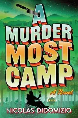 A Murder Most Camp - Nicolas DiDomizio