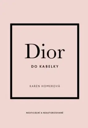 Dior do kabelky (CZ) - Karen Homer