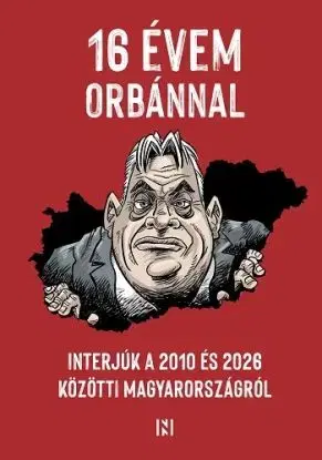 16 évem Orbánnal
