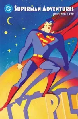 Superman Adventures Compendium Two - Aluir Amancio, Mark Millar