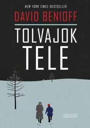 Tolvajok tele - David Benioff