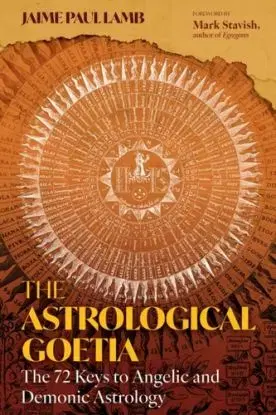 The Astrological Goetia - Jaime Paul Lamb