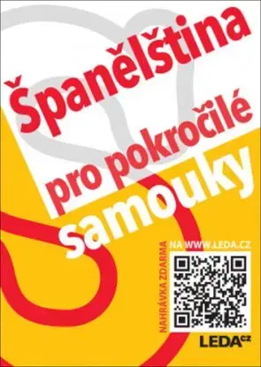 Španělština pro pokročilé samouky, 2. vydání - Libuše Prokopová