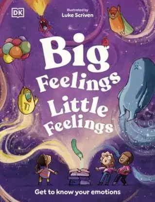 Big Feelings, Little Feelings - Andrea Mills
