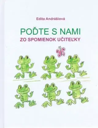 Poďte s nami - Edita Andrášiová